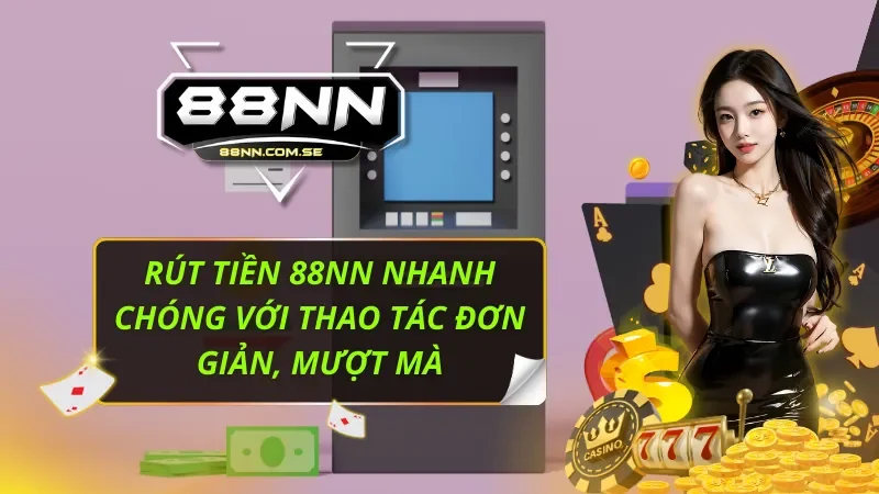 Rút Tiền 88NN